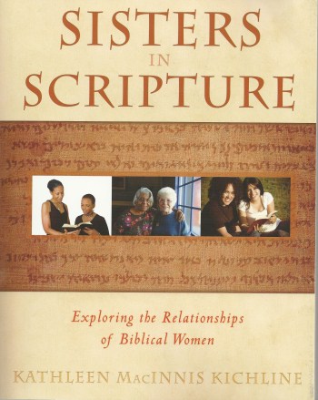 A Look at the Relationships of Biblical Women.